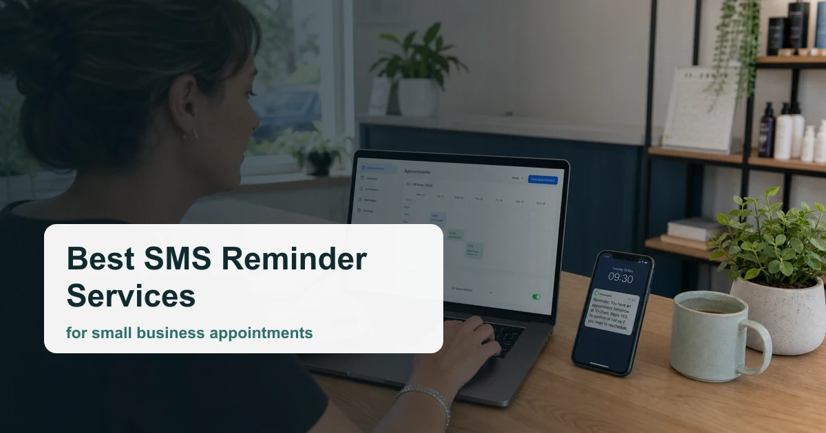 8 Best SMS Reminder Services for Small Business Appointments (2026)